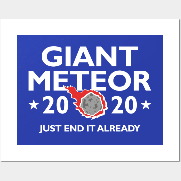 Giant Meteor 2020 Wall Art by LuckyFoxDesigns